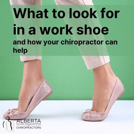 What to look for in a work shoe and how your chiropractor can help ...
